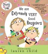 Charlie and Lola: We Are Extremely Very Good Recyclers - Lauren Child, Bridget Hurst, Tiger Aspect Productions Staff