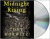 Midnight Rising: John Brown and the Raid That Sparked the Civil War - Tony Horwitz