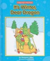 It's Winter, Dear Dragon - Margaret Hillert