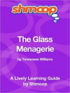 The Glass Menagerie - Shmoop