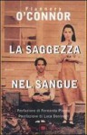 La saggezza nel sangue - Flannery O'Connor