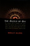 The Dazzle of Day - Molly Gloss