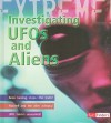 Investigating Ufos And Aliens (Extreme Adventures!) (Fact Finders) - Paul Mason