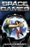 Space Games - Dean Lombardo