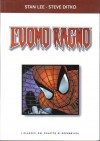 L'Uomo Ragno - Stan Lee, Ross Andru, Gerry Conway, John Romita Sr., Steve Ditko