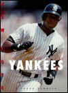 The History Of The New York Yankees - Richard Rambeck