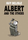 Albert and the Others - Guy Delisle