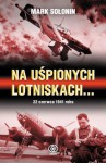 Na uśpionych lotniskach - Mark Siemionowicz Sołonin