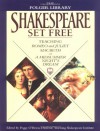 Shakespeare Set Free: Teaching Romeo & Juliet, Macbeth & A Midsummer Night's Dream (The Folger Library) - Jeanne Addison Roberts, William Shakespeare