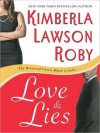 Love and Lies (MP3 Book) - Kimberla Lawson Roby, Tracey Leigh