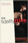 The Fidelity Files - Jessica Brody