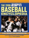 The 2006 ESPN Baseball Encyclopedia - Gary Gillette, Gary Gillette, Peter Gammons