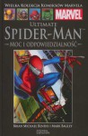 Ultimate Spider-Man: Moc I Odpowiedzialność (Wielka Kolekcja Komiksów Marvela, #25) - Brian Michael Bendis, Mark Bagley, Marek Starosta