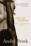 Cape of Storms: The First Life of Adamastor - André Brink