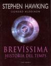 Brevíssima història del temps - Stephen Hawking