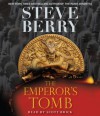 The Emperor's Tomb - Steve Berry