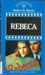 Rebeca (Novelas de cine; Biblioteca Grandes éxitos, #22) - Daphne du Maurier