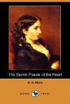 The Secret Places of the Heart (Dodo Press) - H.G. Wells