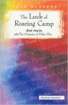 The Luck of Roaring Camp and the Outcasts of Poker Flat - Bret Harte