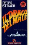 Il drago del male - Peter Straub, Tullio Dobner