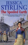 The Spoiled Earth - Jessica Stirling