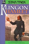 The Klingon Hamlet - Lawrence M. Schoen