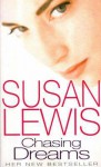 Chasing Dreams - Susan Lewis