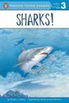 Sharks! - Ginjer L. Clarke, Steven James Petruccio