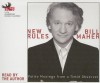 New Rules: Polite Musings from a Timid Observer - Bill Maher