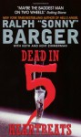 Dead in 5 Heartbeats - Sonny Barger, Sonny Barger