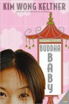 Buddha Baby - Kim Wong Keltner