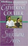 The Sherbrooke Twins (Brides, #8) - Catherine Coulter