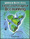 Financial and Managerial Accounting - Carl S. Warren, James M. Reeve, Philip E. Fess