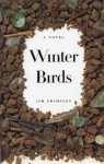 Winter Birds - Jim Grimsley