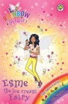 Esme the Ice Cream Fairy (Rainbow Magic: The Sweet Fairies: 128) - Daisy Meadows