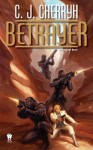 Betrayer: Foreigner #12 - C.J. Cherryh