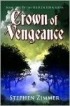 Crown Of Vengeance - Stephen Zimmer