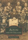 Alton and Its Villages - Tony Cross, Jane Hurst