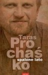 Spalone lato - Taras Prochaśko, Renata Rusnak