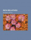 Rich Relatives - Compton Mackenzie