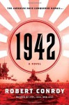 1942: A Novel - Robert Conroy