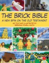 The Brick Bible - Smith