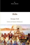 Aida (Italian Edition) - Giuseppe Verdi, Antonio Ghislanzoni