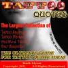 Tattoo Quotes: The Ultimate Guide for Tattoo Quote Ideas The Largest Collection of Tattoo Quotes, Tattoo Sayings, Tattoo Phrases and Word Tattoos Ever Assembled - Mark Myers