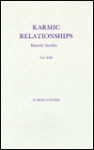 Karmic Relationships V.8 - Rudolf Steiner, D.S. Osmond