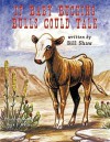 If Baby Bucking Bulls Could Talk - Bill Shaw, Jack J. Wells