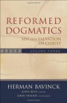 Reformed Dogmatics Volume 3 : Sin & Salvation in Christ - Herman Bavinck, John Bolt, John Vriend