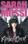 Angel Dust - Sarah Mussi