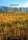 Tropical Grasslands - Robert Snedden