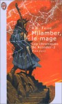 Milamber, le Mage (The Riftwar Saga #2) - Raymond E. Feist